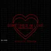 Cameron Ledwidge - Sometimes in Love - Acoustic Version (Acoustic) - Single